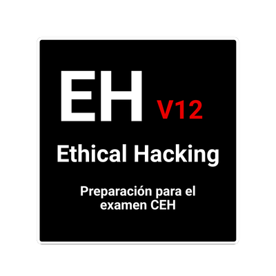 Ethical Hacking – preparación para el examen CEH (v12)